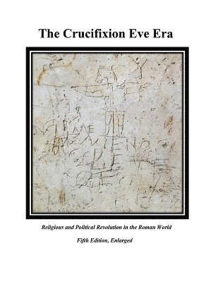 The Crucifixion Eve Era 5th Edition 1