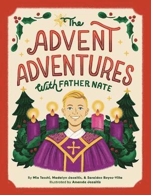 The Advent Adventures with Father Nate 1