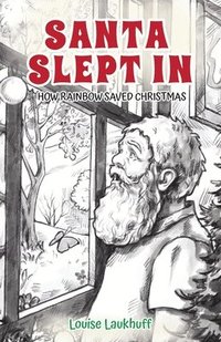 bokomslag Santa Slept In