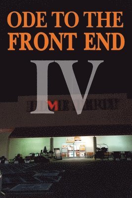 Charles Ford - Ode to the Front End vol. IV, Häftad
