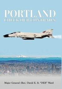 bokomslag Portland, Check Our Contrails