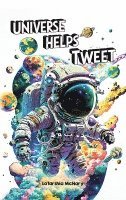 Universe Helps Tweet 1