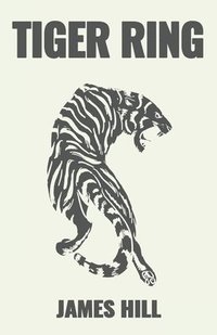 bokomslag Tiger Ring