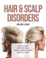 bokomslag Hair & Scalp Disorders Book One