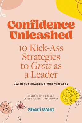 Confidence Unleashed 1