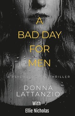 Bad Day For Men