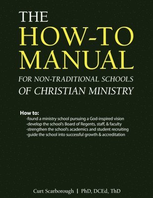 How-to Manual for Non-Traditional Schools of Christian Ministry