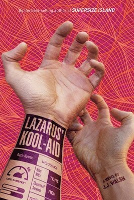 bokomslag Lazarus' Kool-Aid