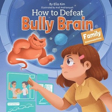 bokomslag How to Defeat Bully Brain