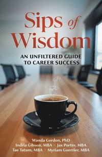 bokomslag Sips of Wisdom