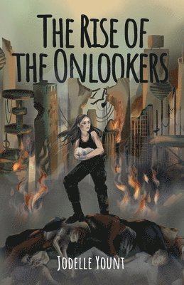 Jodelle Yount - Rise of the Onlookers, Häftad