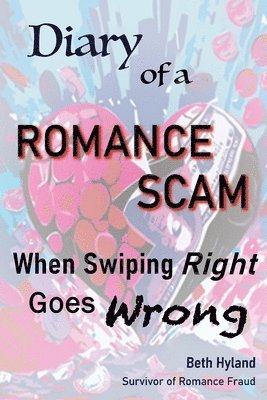 bokomslag Diary of a Romance Scam