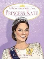 bokomslag A Real Life Fairy Tale Princess Kate