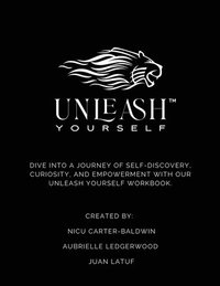 bokomslag Unleash Yourself Self-Discovery Workbook
