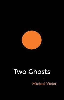 bokomslag Two Ghosts