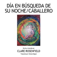 bokomslag Dia en Busqueda de Su Noche/Caballero