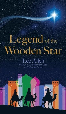 Lee Allen - Legend of the Wooden Star, Inbunden