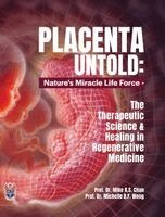 Mike K S Chan, Michelle B F Wong - Placenta Untold, Inbunden. Tillgänglighet: Lägg i varukorg