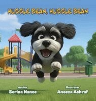 Serina Nance - Hussle Bean, Hussle Bean, Inbunden. Tillgänglighet: Lägg i varukorg