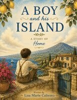 Lisa Marie Caliento - Boy and His Island, Häftad