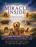 Mike K S Chan, Bob Settineri - Miracle Inside, Inbunden. Tillgänglighet: Lägg i varukorg