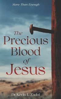 bokomslag The Precious Blood Of Jesus