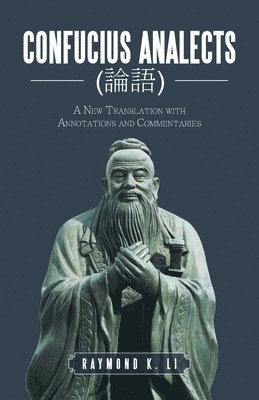 bokomslag Confucius Analects (&#35542;&#35486;)