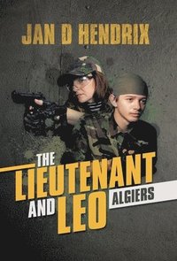 bokomslag The Lieutenant and Leo