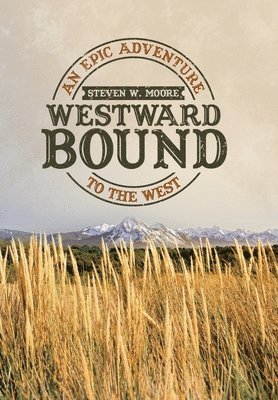 Westward Bound 1
