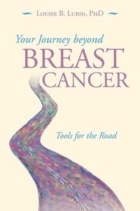 bokomslag Your Journey Beyond Breast Cancer