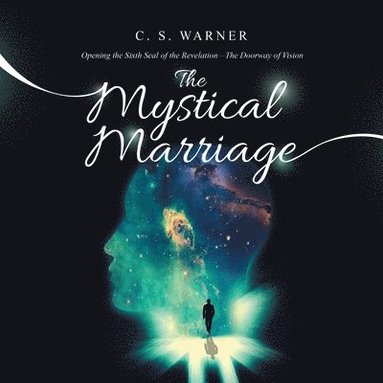 bokomslag The Mystical Marriage