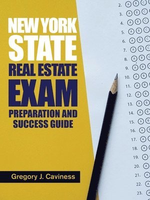 bokomslag New York State Real Estate Exam Preparation and Success Guide