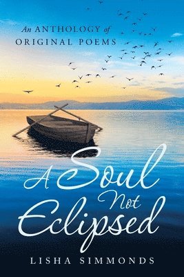 bokomslag A Soul Not Eclipsed