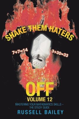 Russell Bailey - Shake Them Haters off Volume 12, Häftad