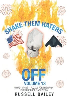 Shake Them Haters off Volume 13 1