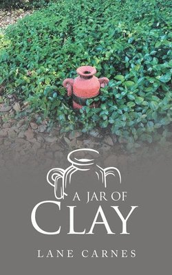 bokomslag A Jar of Clay