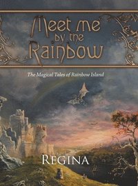 bokomslag Meet Me by the Rainbow