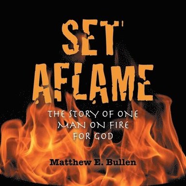 bokomslag Set Aflame