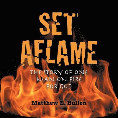 Set Aflame 1