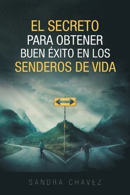 El Secreto Para Obtener Buen Exito 1