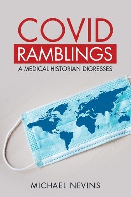 Covid Ramblings 1