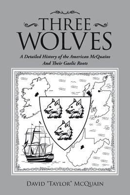 David McQuain - Three Wolves, Häftad