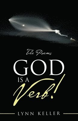 God Is a Verb! 1