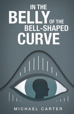 In the Belly of the Bell-Shaped Curve 1