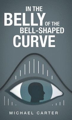In the Belly of the Bell-Shaped Curve 1