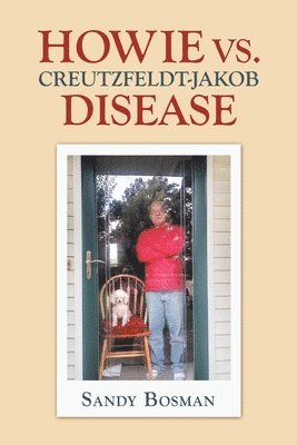 Howie Vs. Creutzfeldt-Jakob Disease 1