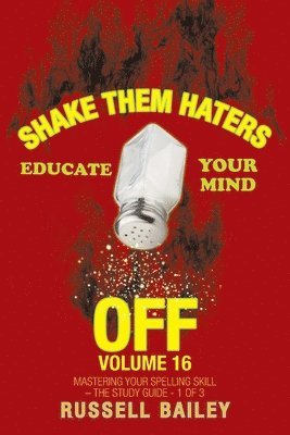 Russell Bailey - Shake Them Haters off Volume 16, Häftad