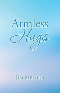 bokomslag Armless Hugs