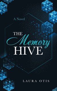bokomslag The Memory Hive