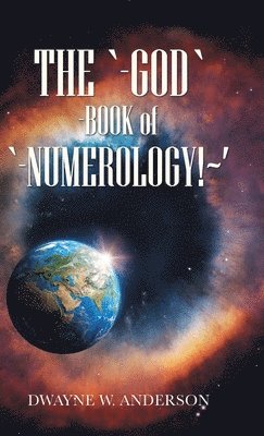 bokomslag `-God `-Book of `-Numerology! '